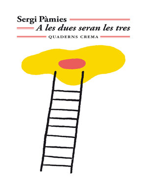 cover image of A les dues seran les tres